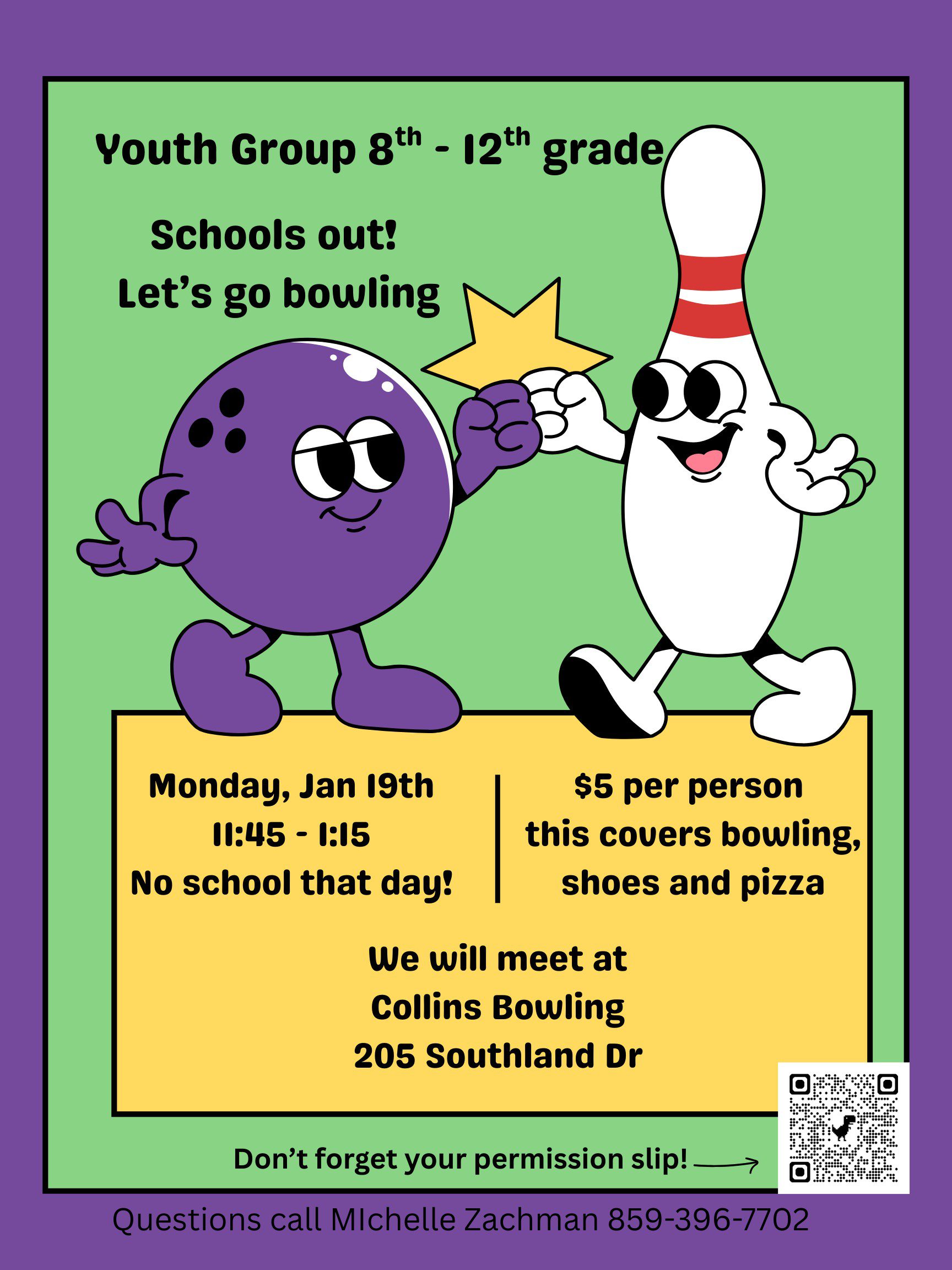 Youth Group – School’s out!  Let’s Bowl!